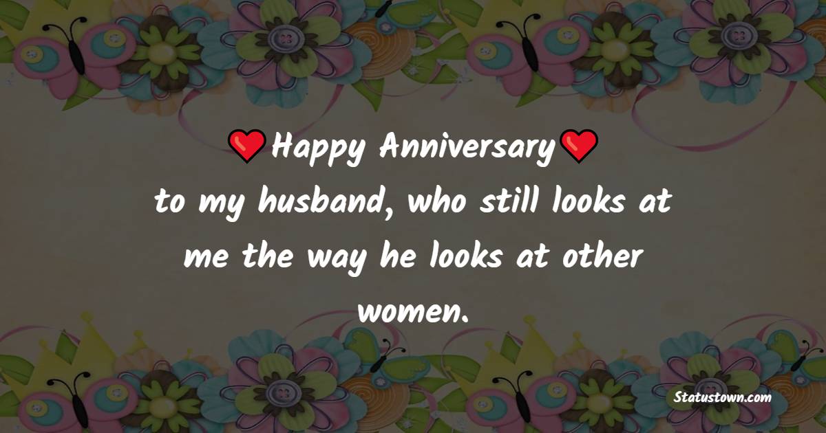 Funny Anniversary Wishes