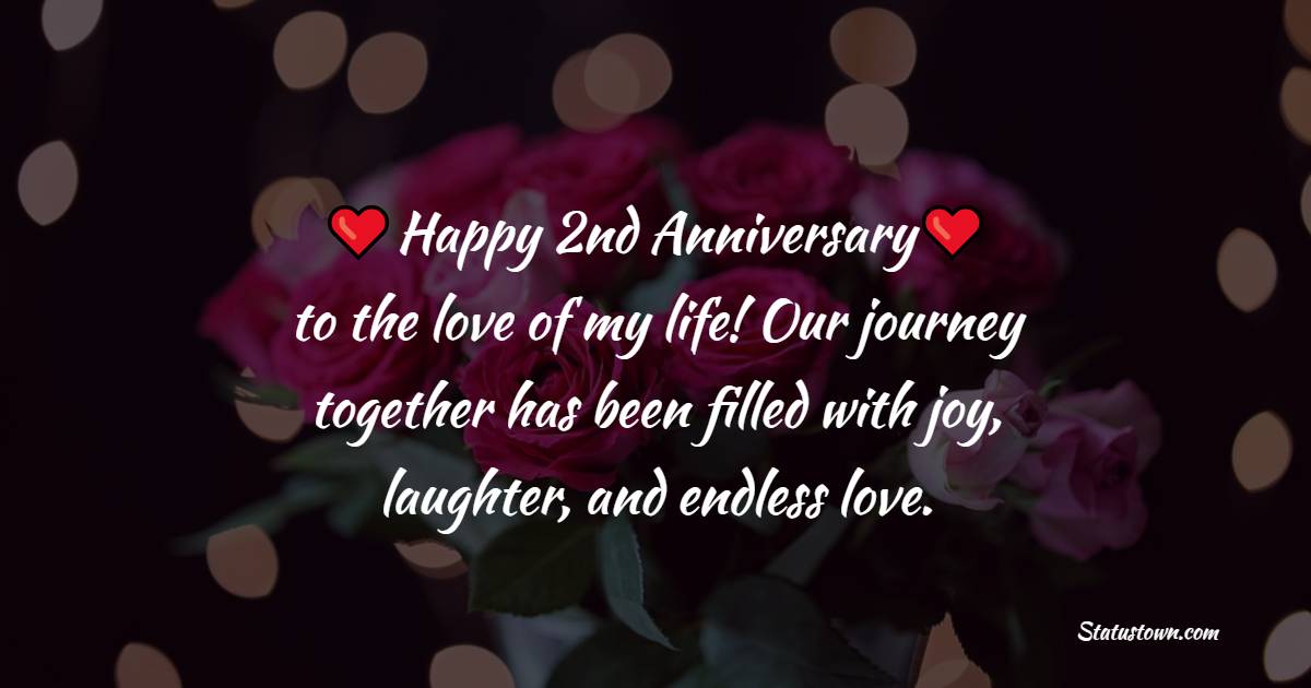 Best Romantic 2nd Anniversary Wishes