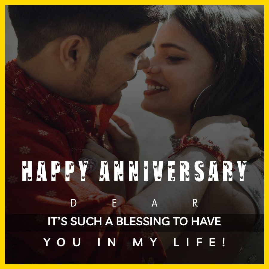 Happy Anniversary! It’s such a blessing to have you in my life!