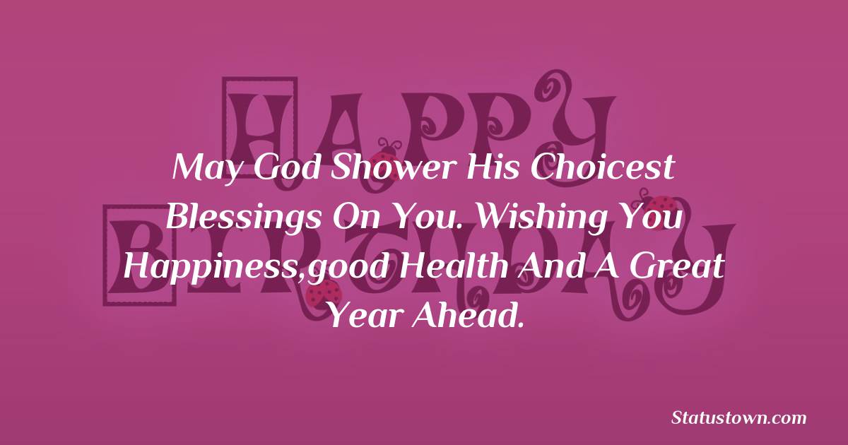 wishing-you-all-the-best-that-life-has-to-offer-on-your-birthday-may