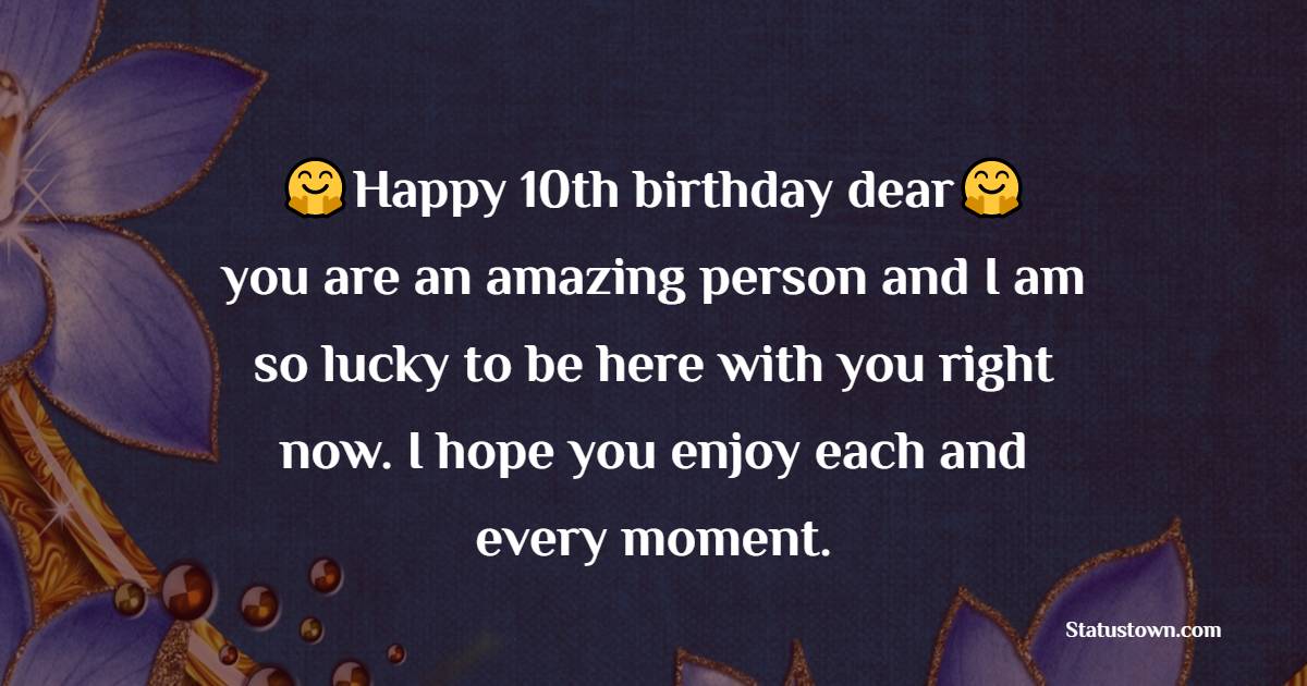 Simple 10th Birthday Wishes