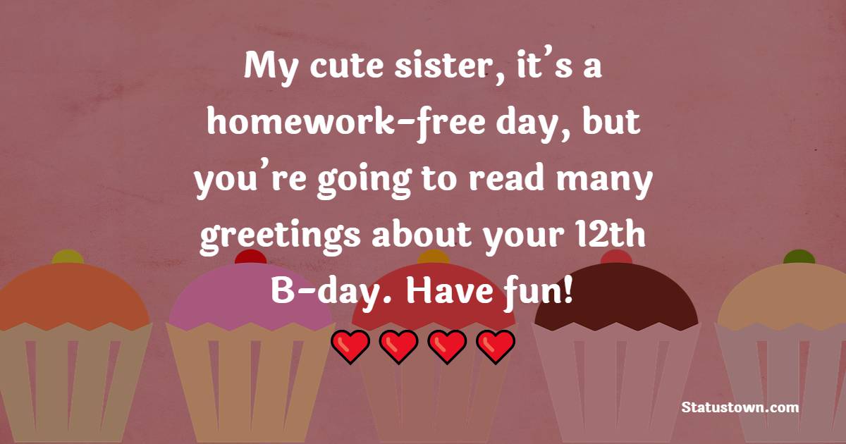 meaningful 12th Birthday Wishes