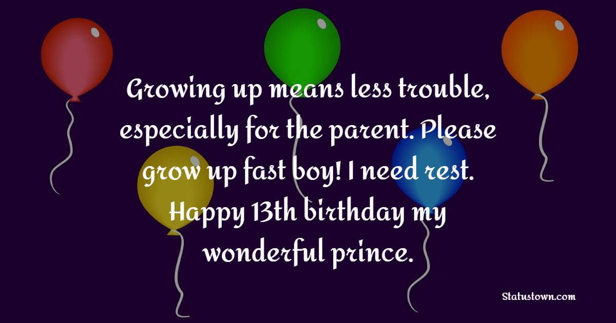 Unique 13th Birthday Wishes