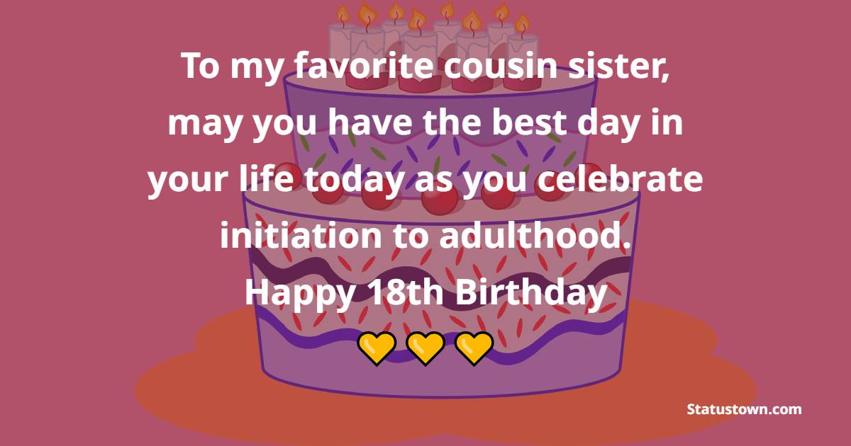 happy-18th-birthday-wishes-for-cousin-sister-sweet-love-messages