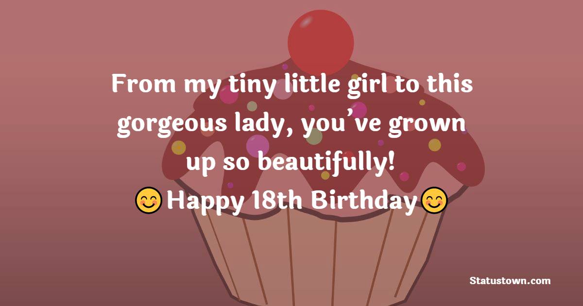 Best 18th Birthday Wishes for Daughter
