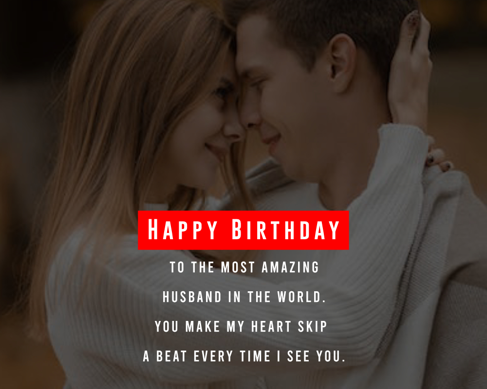 Sweet 2 Line Birthday Wishes for Husband