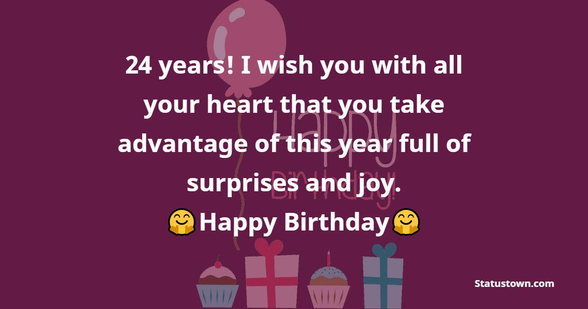 Nice 24th birthday wishes
