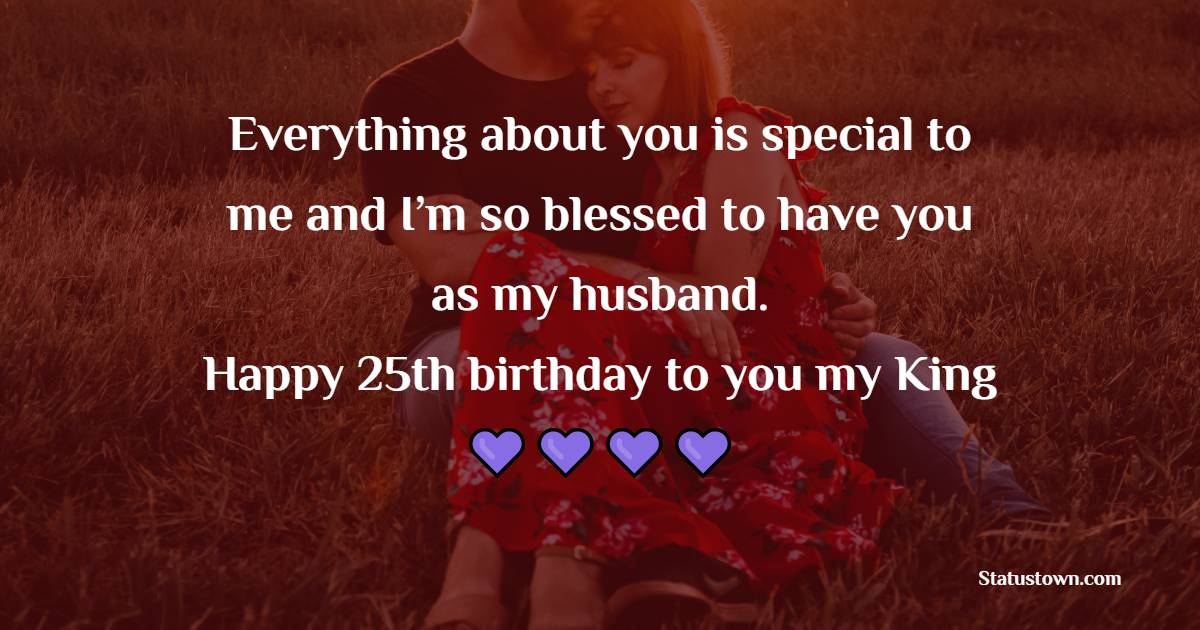 25th Birthday Wishes for Husband