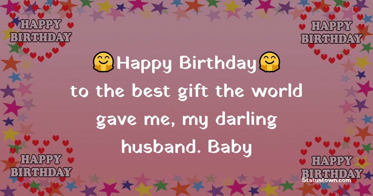Short 25th Birthday Wishes for Husband