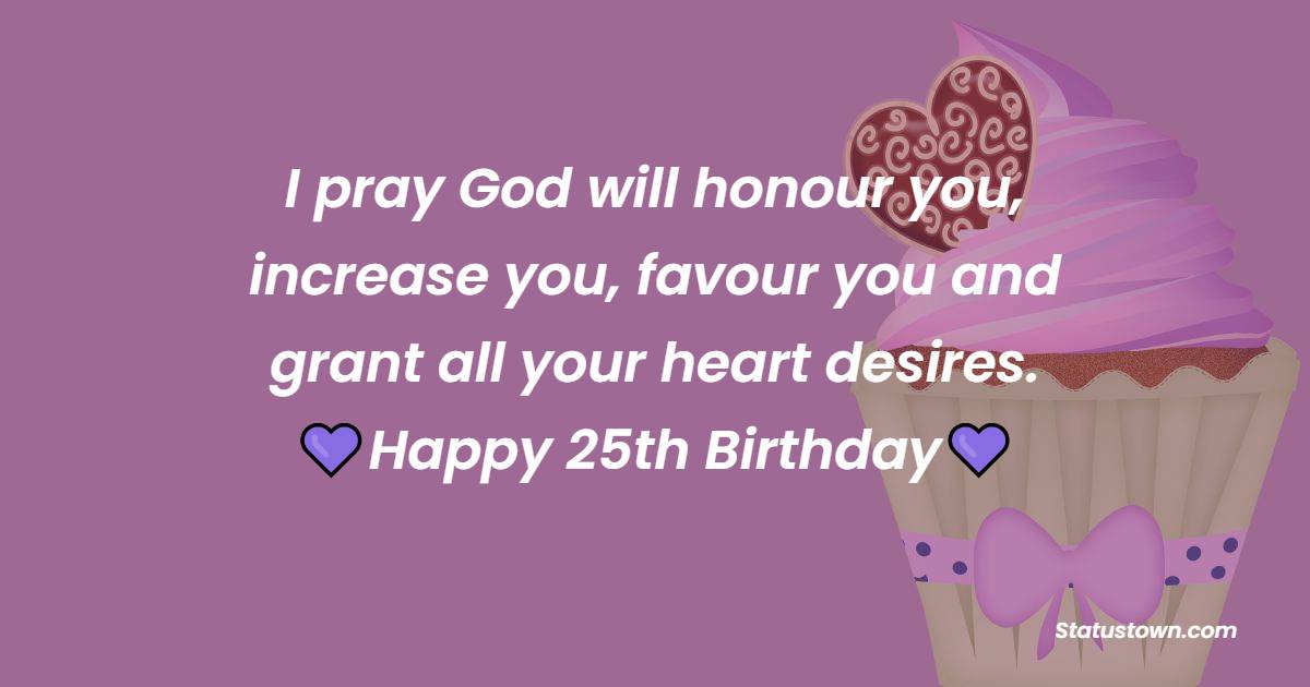 Beautiful 25th Birthday Wishes for Husband