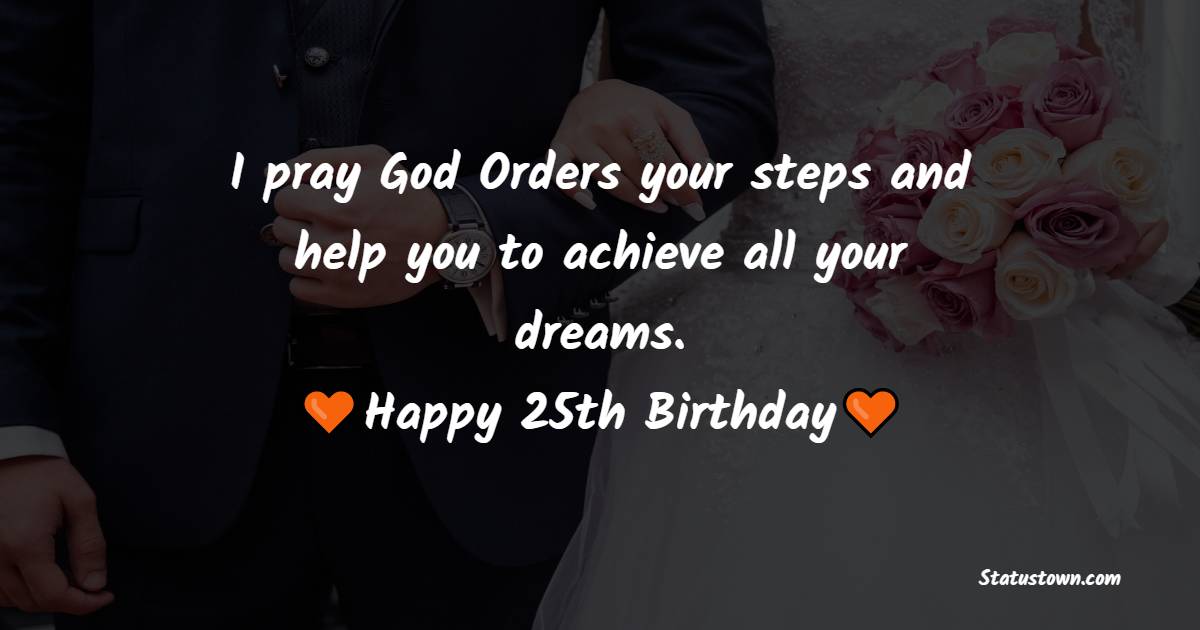 Sweet 25th Birthday Wishes for Husband