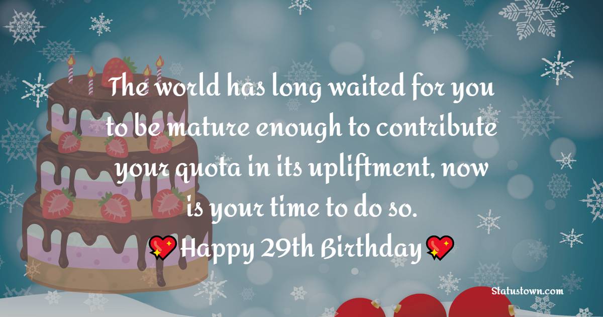 Simple 29th Birthday Wishes
