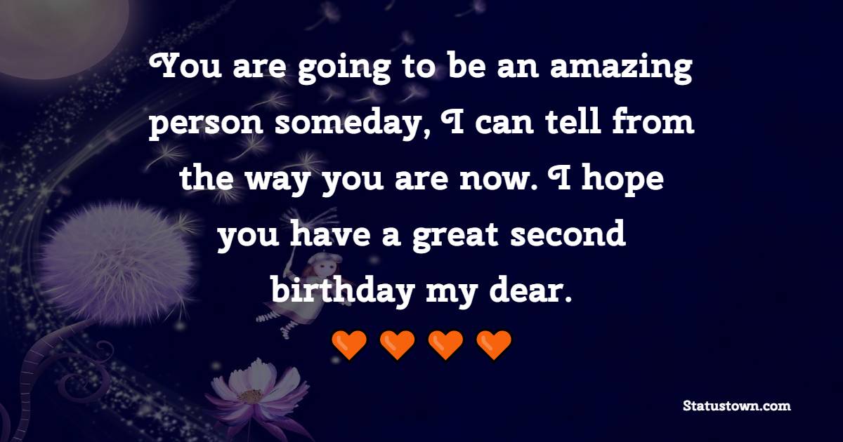 Deep 2nd Birthday Wishes