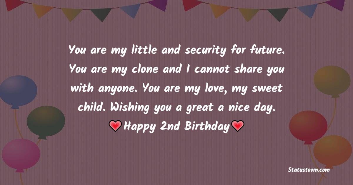 Unique 2nd Birthday Wishes for Baby Boy