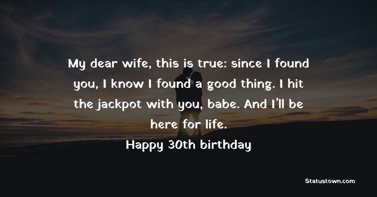 latest 30th Birthday Wishes for Wife