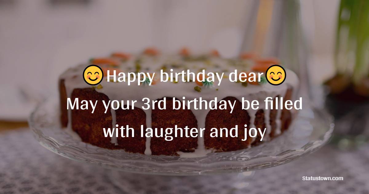 Unique 3rd Birthday Wishes