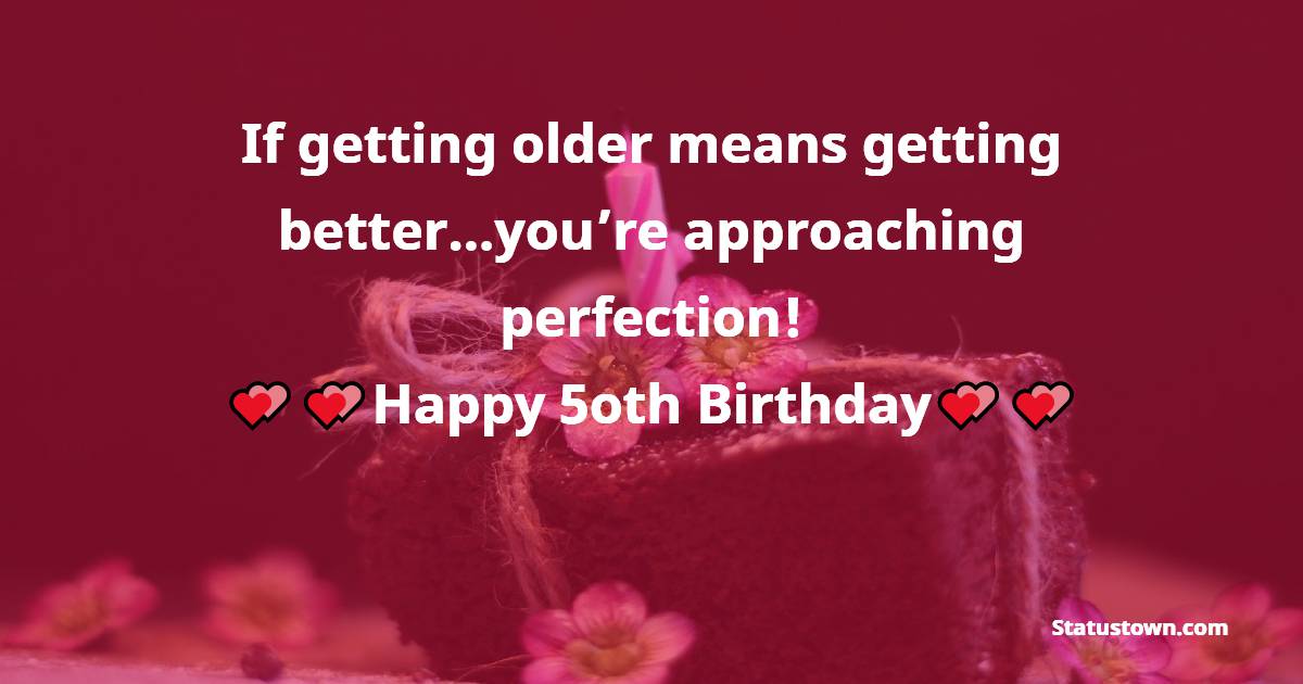 Deep 50th Birthday Wishes