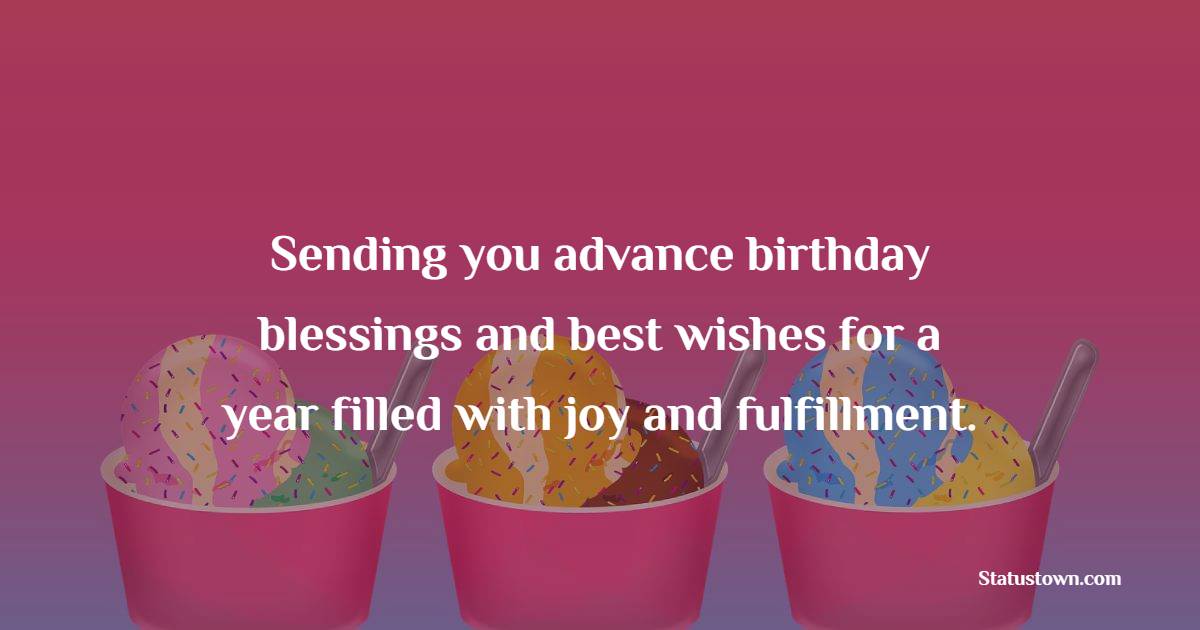 Advance Birthday Wishes For Colleagues