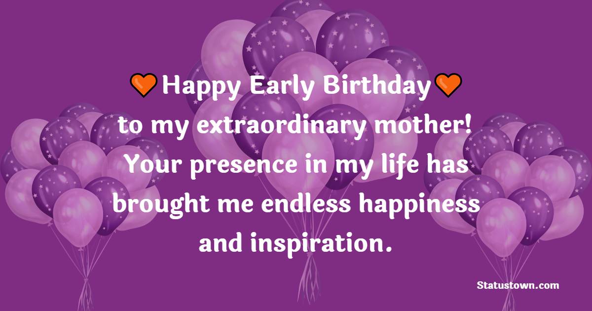 Advance Birthday Wishes For Mom