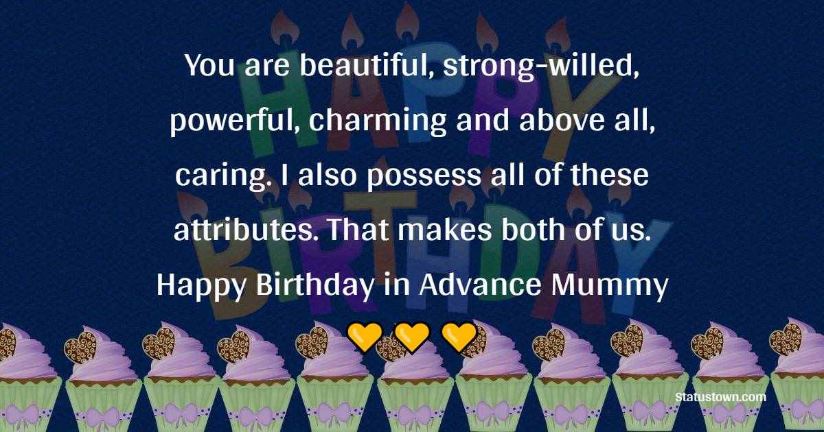 Advance Birthday Wishes For Mom