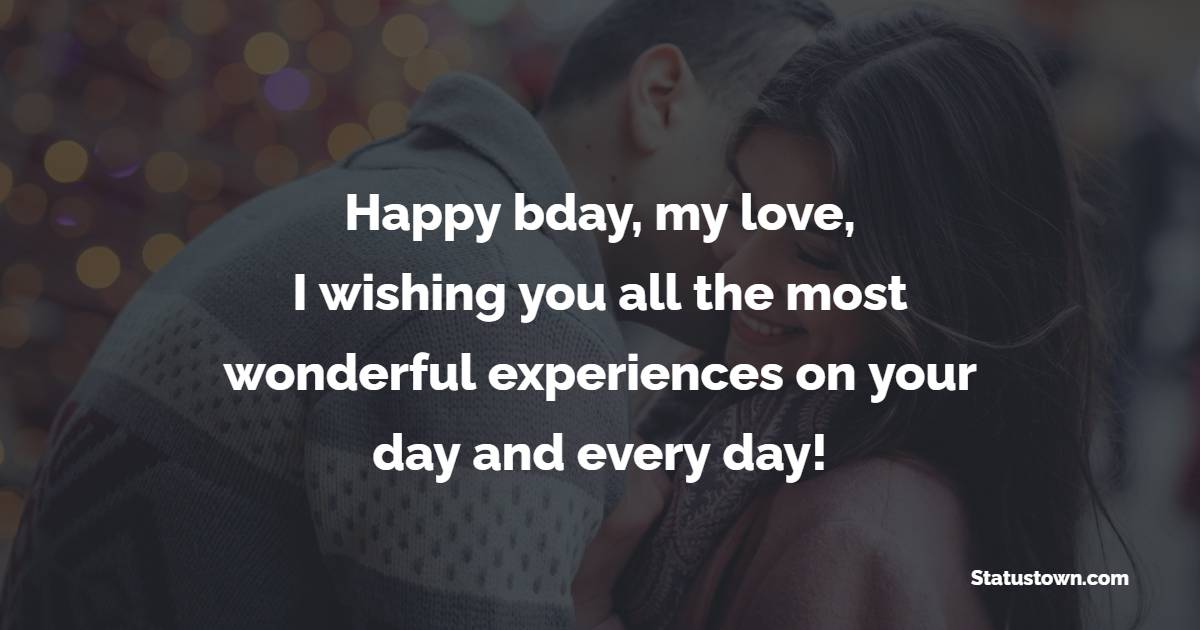 Sweet Advance Birthday Wishes for Boyfriend