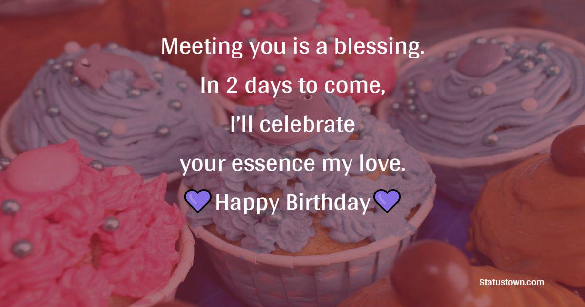 meaningful Birthday Countdown Captions For Boyfriend