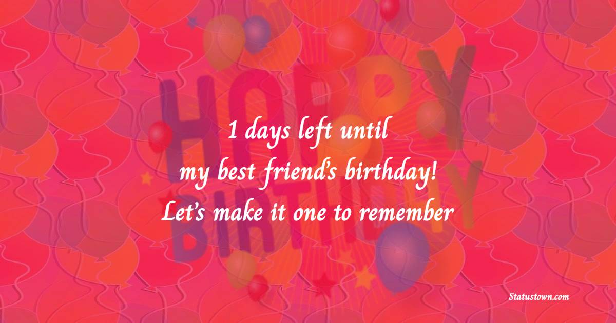 Simple Birthday Countdown Captions for Friends