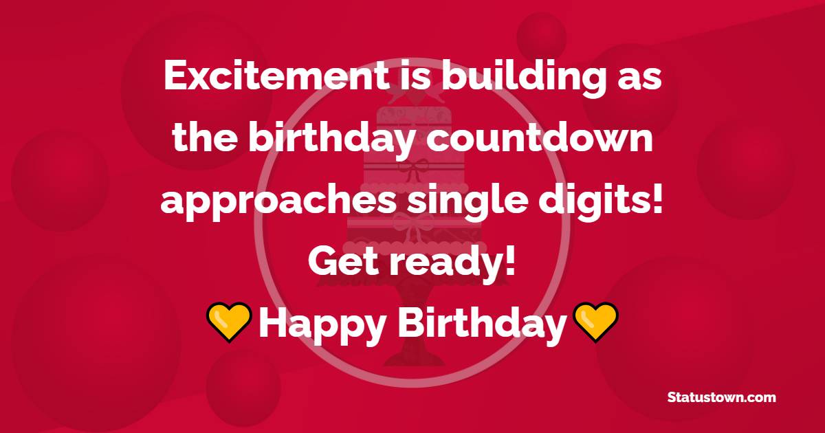 excitement-is-building-as-the-birthday-countdown-approaches-single