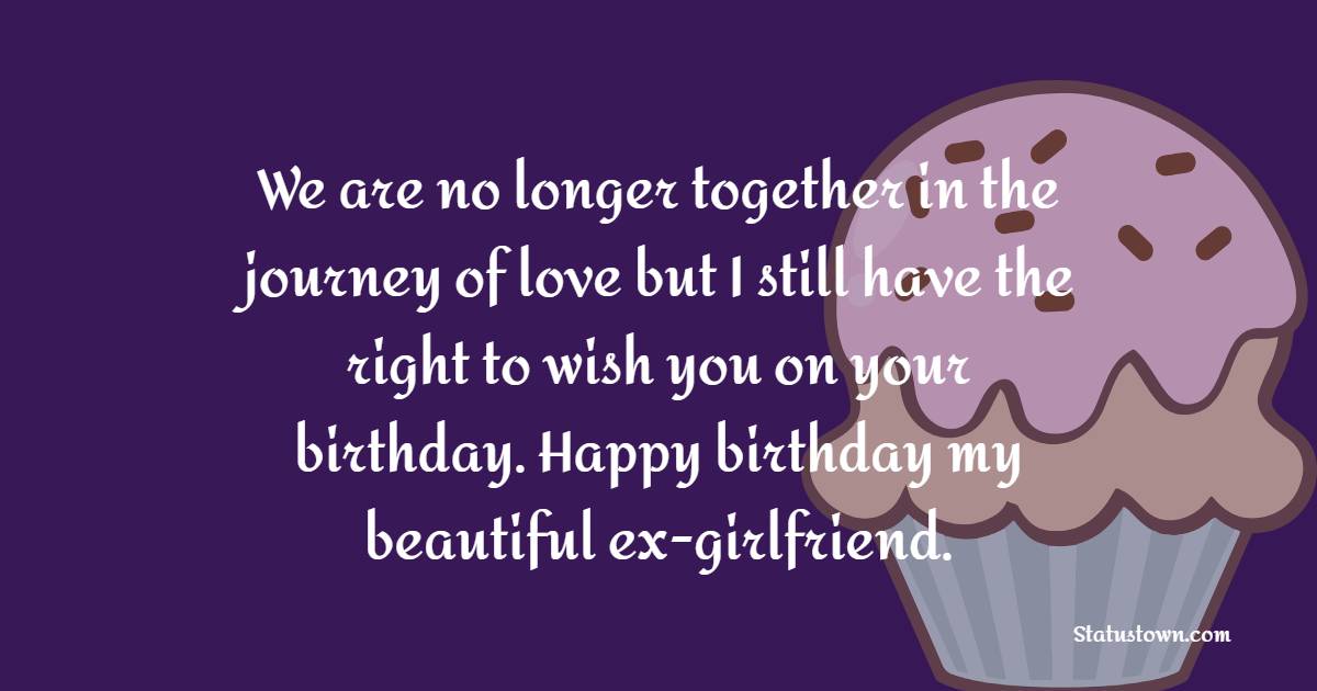 Best Birthday Wishes Ex-Girlfriend