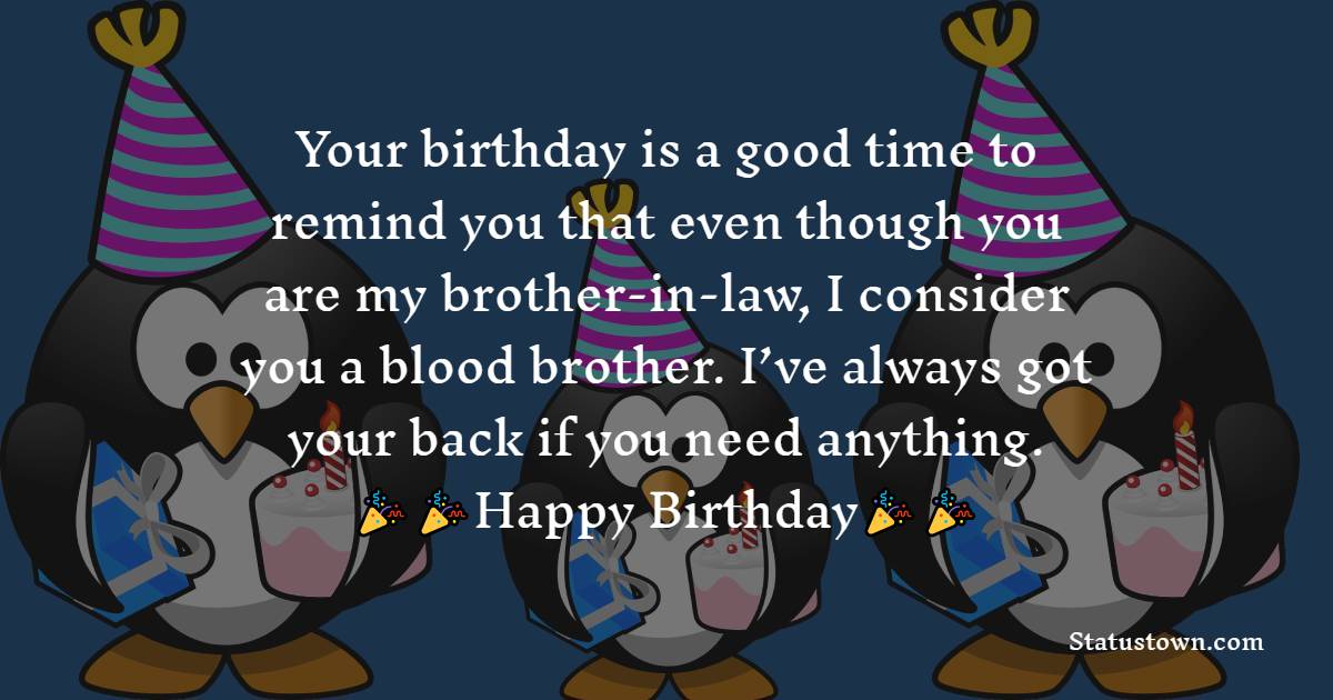 Touching Birthday Wishes For Brother In Law