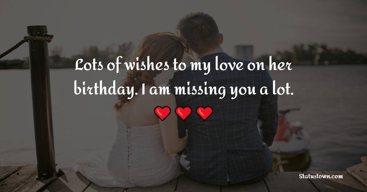 Sweet Birthday Wishes For Love