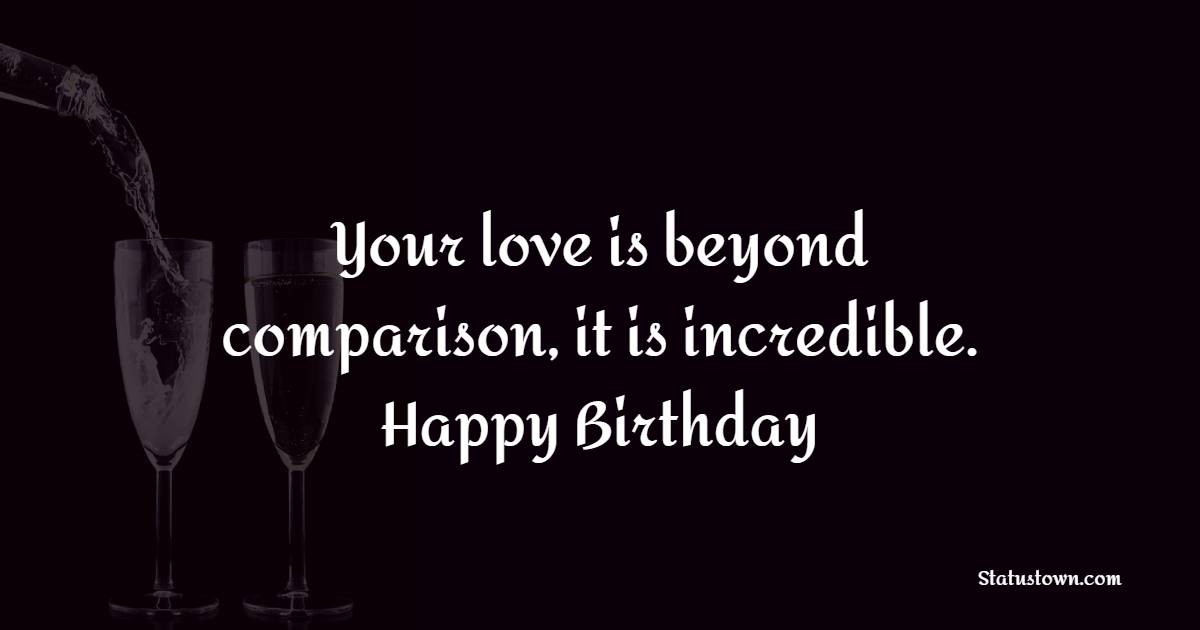 Unique Birthday Wishes For Love