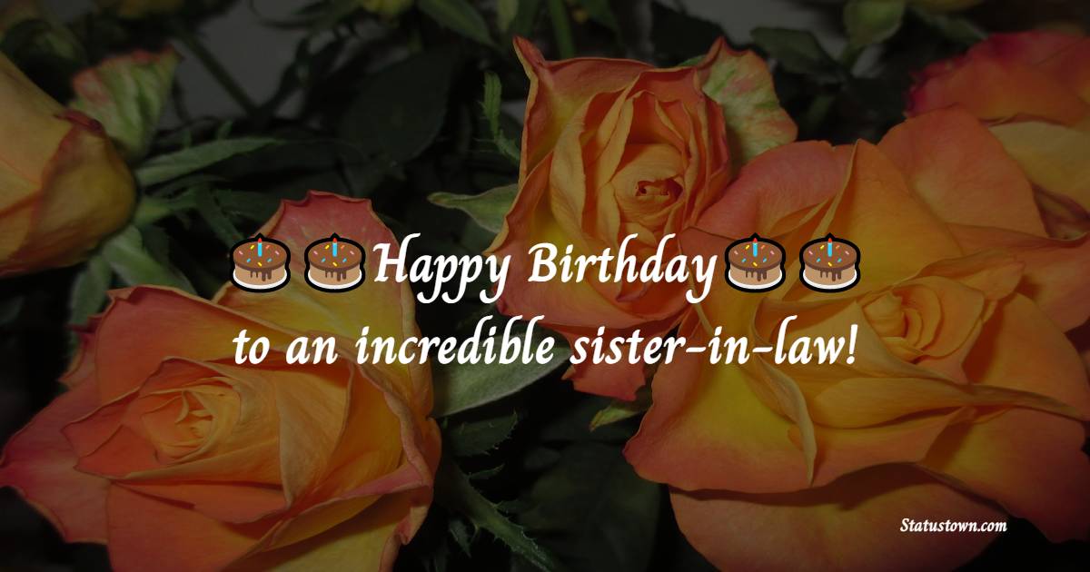 Deep Birthday Wishes For Sister In Law