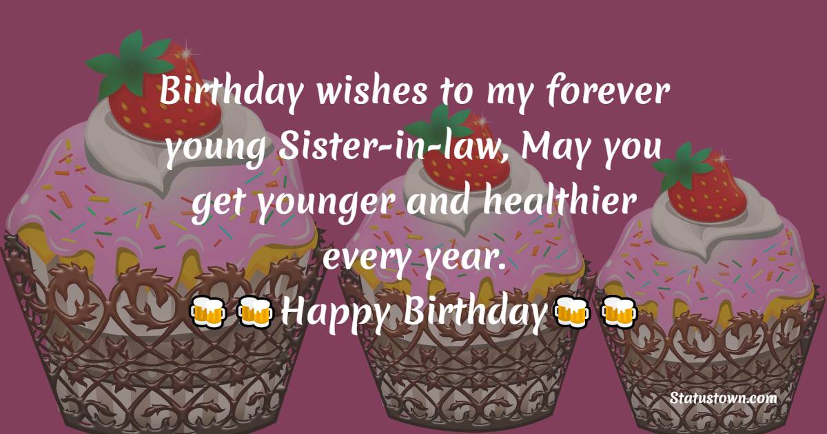 Touching Birthday Wishes For Sister In Law