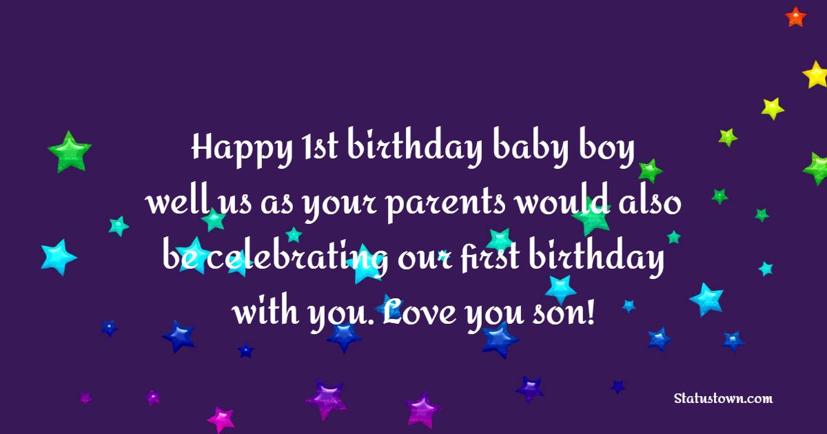 Emotional Birthday Wishes for Baby Boy