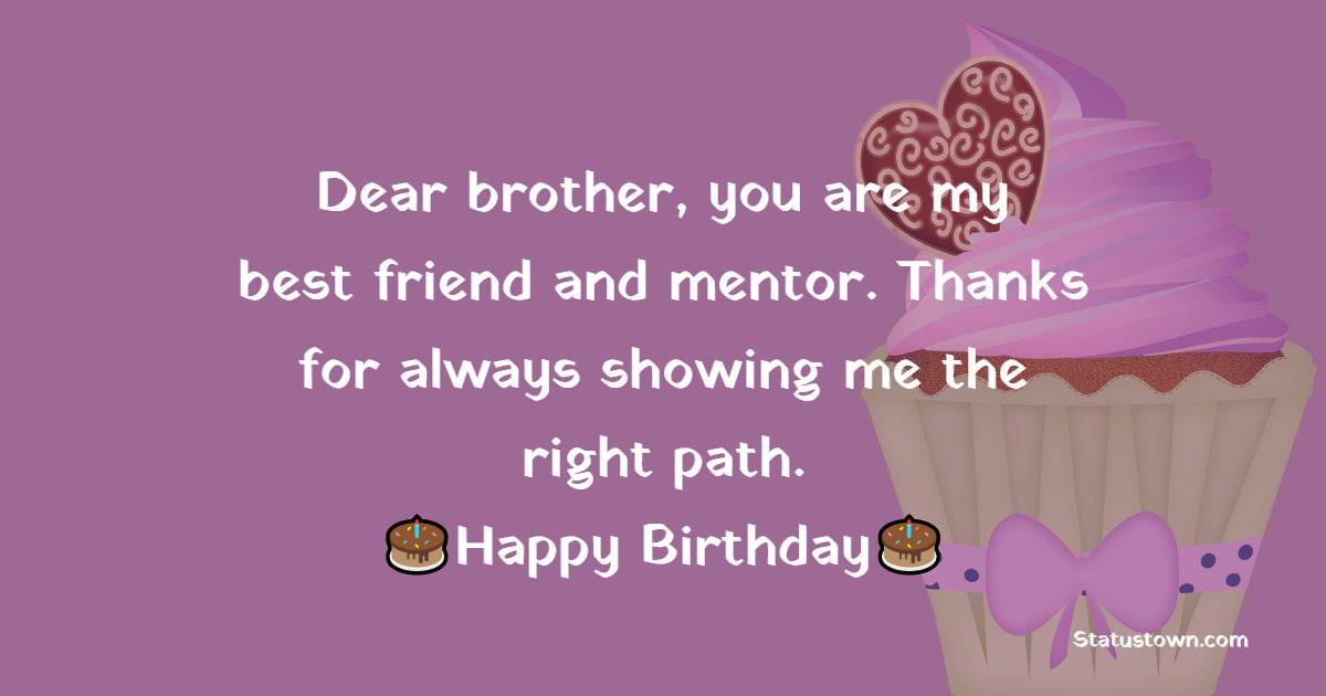 Touching Birthday Wishes for Brother