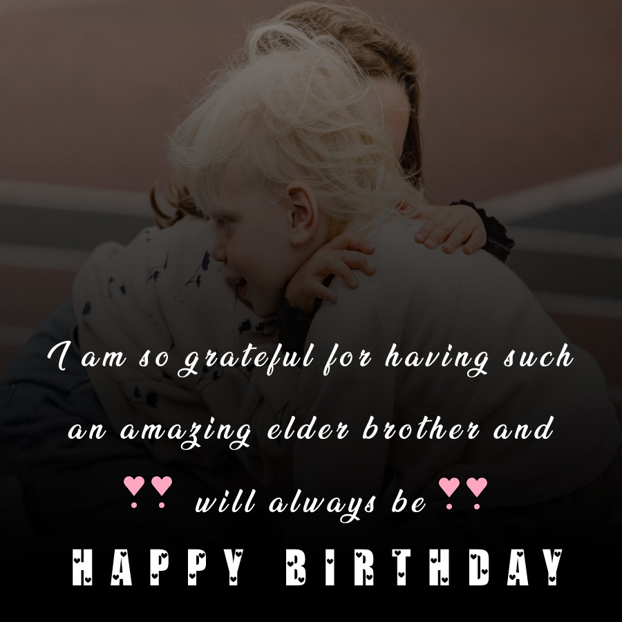 happy-birthday-quotes-for-elder-brother-birthdaybuzz