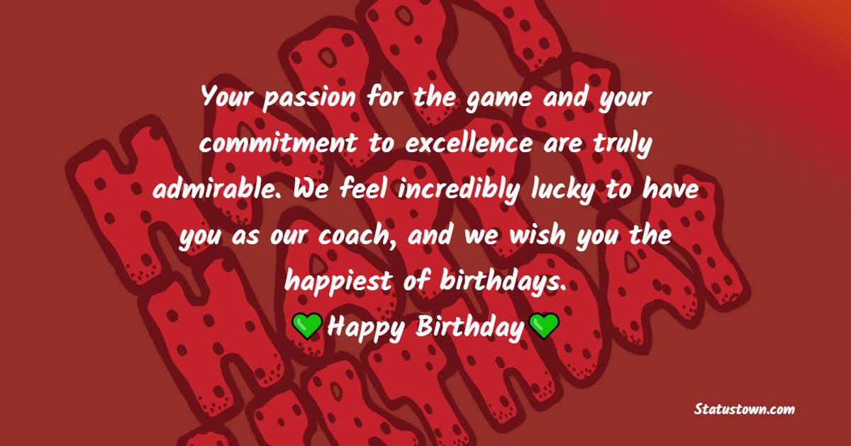 meaningful Birthday Wishes for Coach