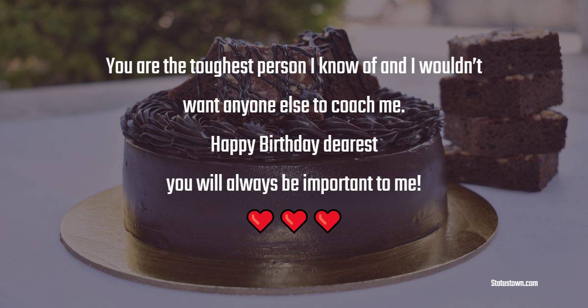 Touching Birthday Wishes for Coach