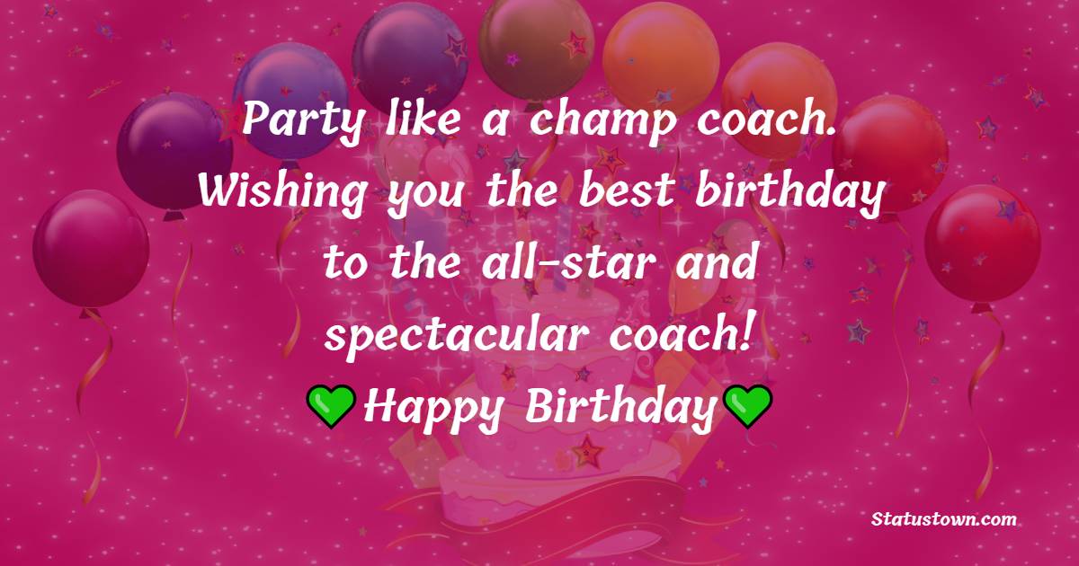 Deep Birthday Wishes for Coach