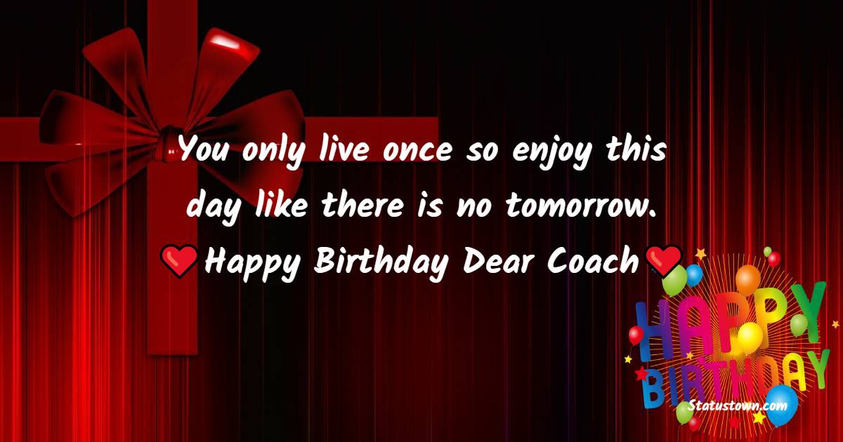 latest Birthday Wishes for Coach