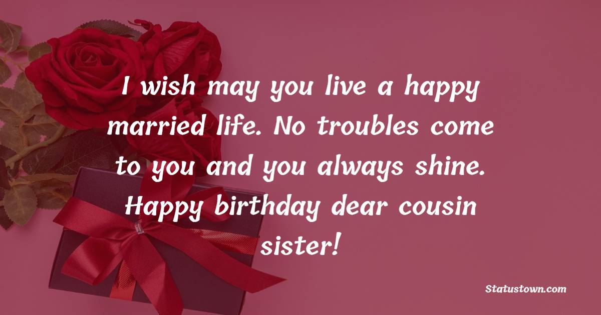 Heart Touching Birthday Wishes for Cousin Sister
