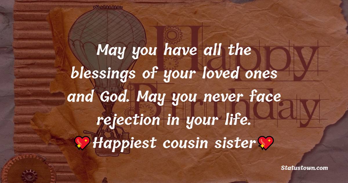Amazing Birthday Wishes for Cousin Sister