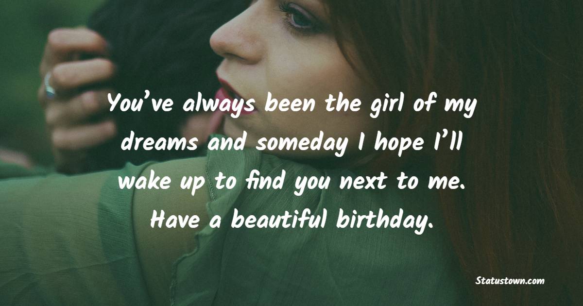 Amazing Birthday Wishes for Crush