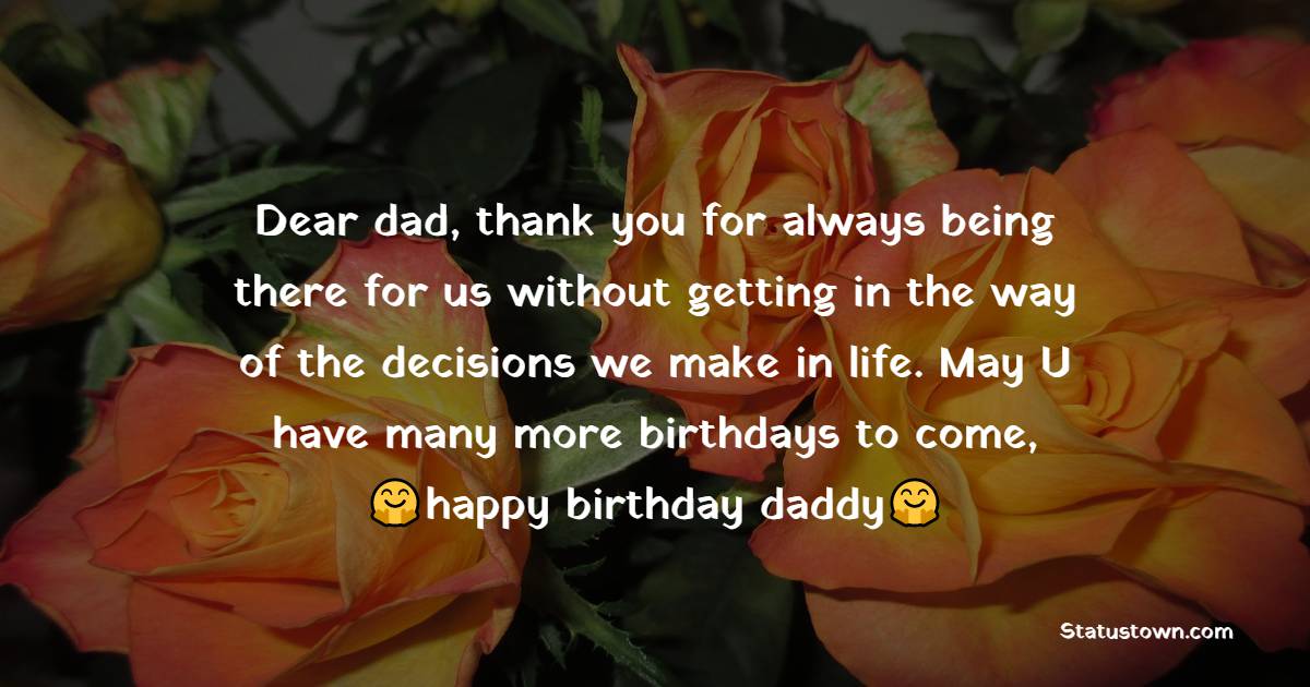 Amazing Birthday Wishes for Dad
