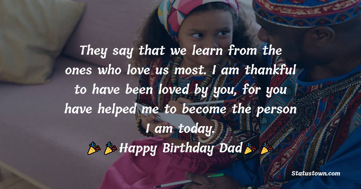 Beautiful Birthday Wishes for Dad