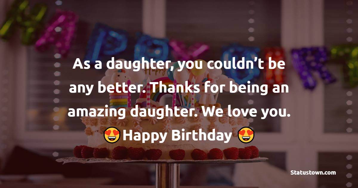 Simple Birthday Wishes for Daughter