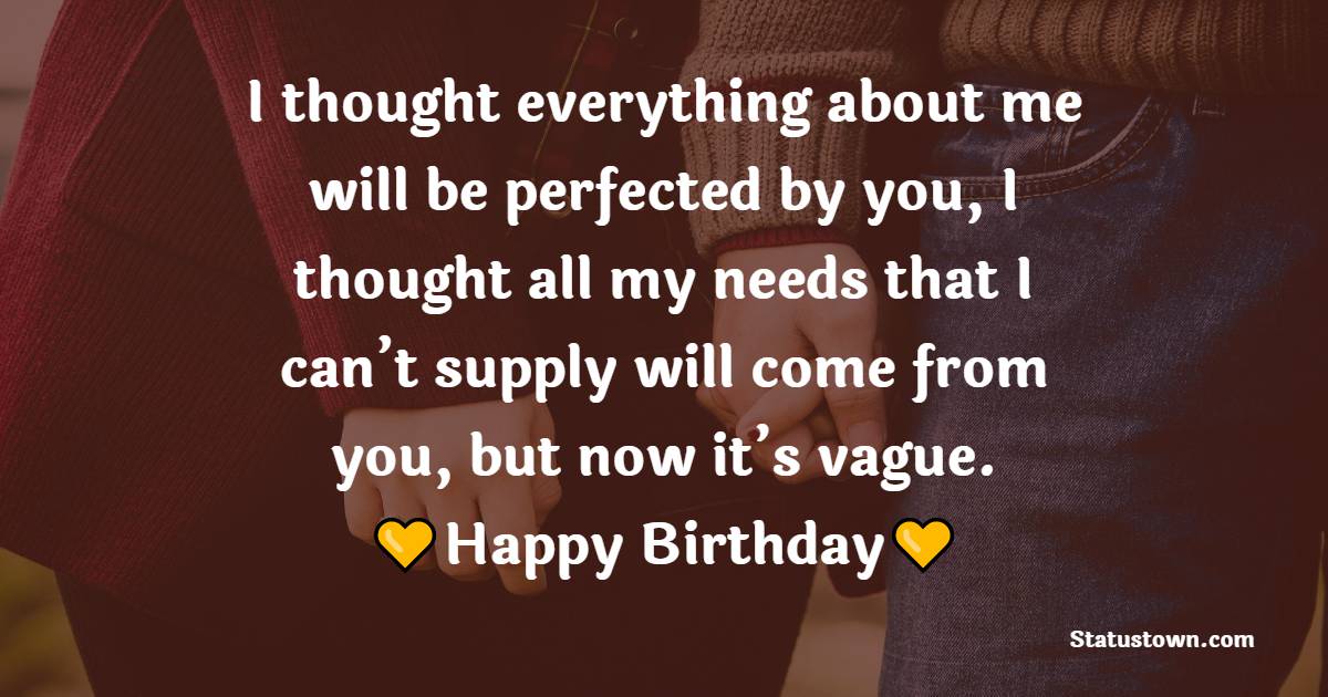 Amazing Birthday Wishes for Ex-Boyfriend
