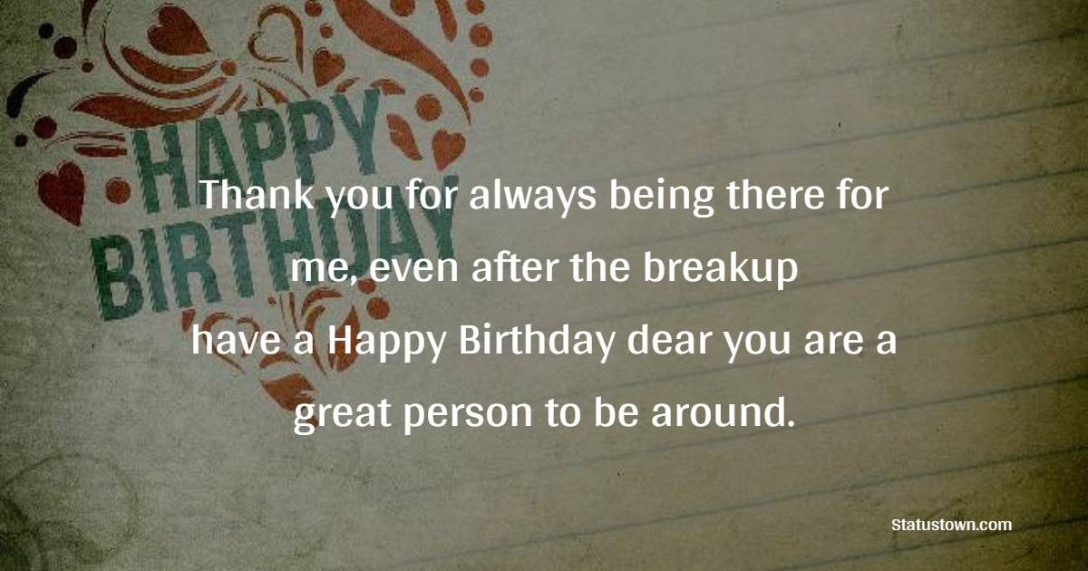 Best Birthday Wishes for Ex-Boyfriend
