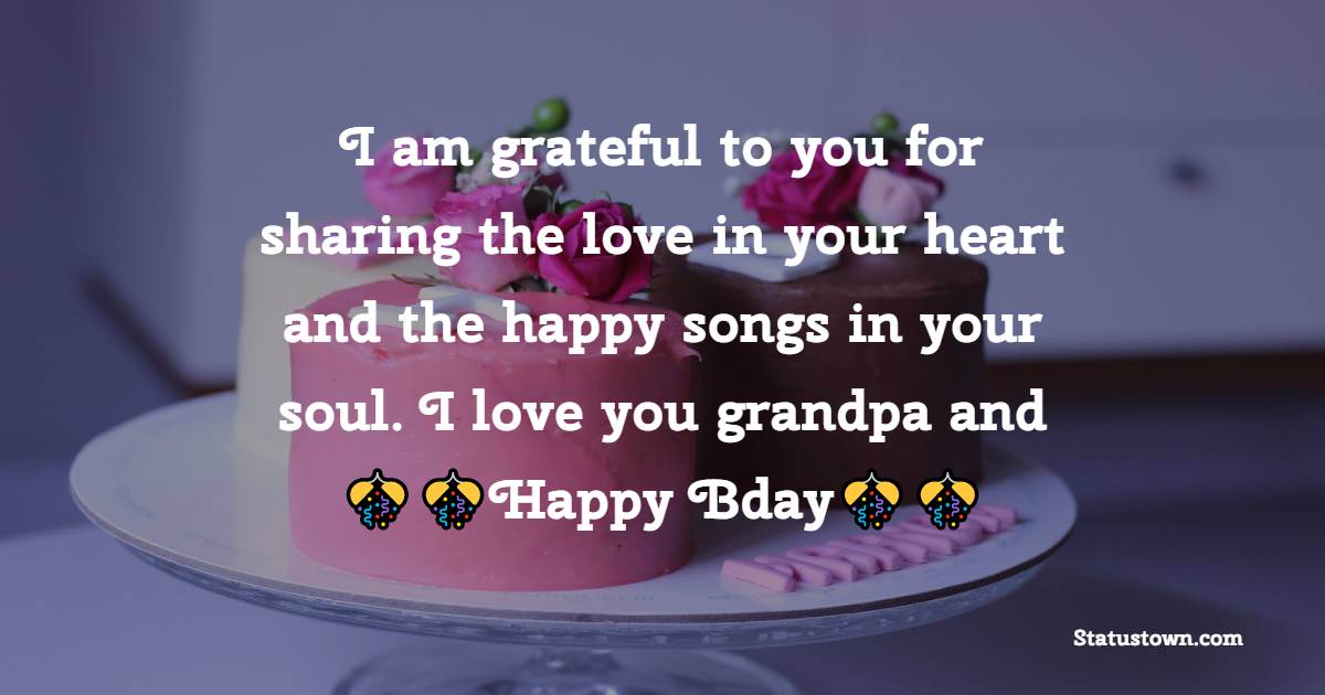 Unique Birthday Wishes for Grandfather